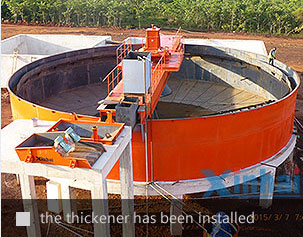 the thickener has been installed