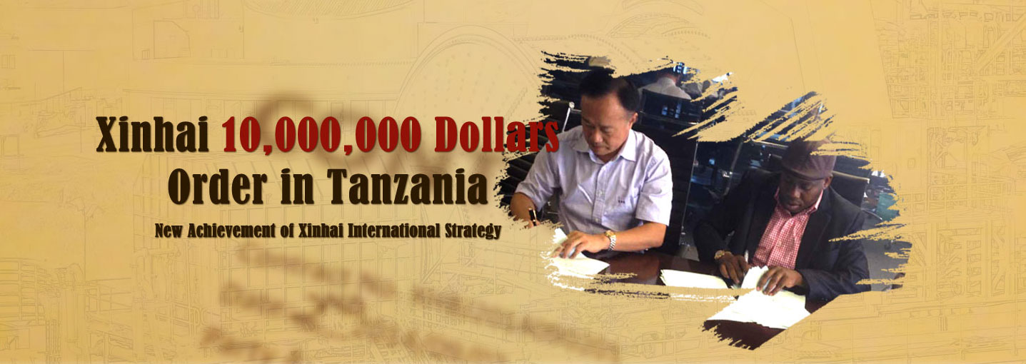 Xinhai Gains 10 Million Dollars Order in Tanzania